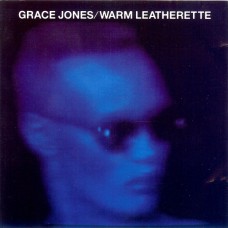 Grace Jones – Warm Leatherette - – CID 9592