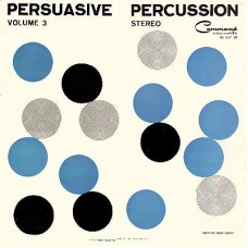 The Command All-Stars – Persuasive Percussion Volume 3 , RS 817