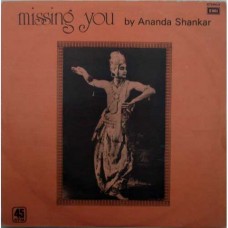 Ananda Shankar Missing You - S/45NLP 2001 LP Vinyl Record Indian classical instrumental records