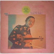 Anil Mohile Film Tunes On Violin S/45OLP 503 Instrumental LP Vinyl Record