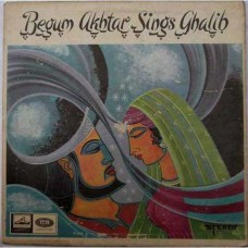 Begum Akhtar Singh Ghalib A Ghalib Centenary Presentation - ECSD 2399 LP Vinyl Record 