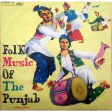 Folk Music Of The Punjab Vol - 3 ECLP 2289 Punajbi LP Vinyl Record