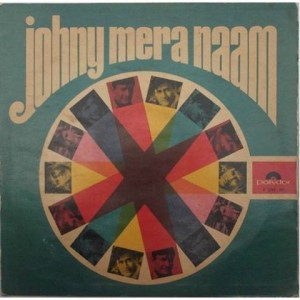 Johny Mera Naam 2392 007 Bollywood LP Vinyl Record