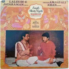 Lalgudi G. Jayaraman & Amjad Ali Khan (South Meets North) G/ECSD 2932 Indian Classical LP Vinyl Record