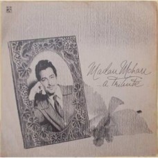 Madan Mohan A Tribute EALP 4079 LP Vinyl Record