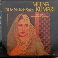 Meena Kumari Dil Jo Na Keh Saka ECLP 5644 LP Vinyl Record