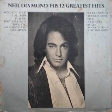 Neil Diamond His 12 Greatest Hits MCA 2106 English LP Vinyl Record