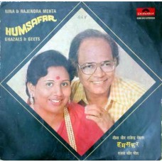 Nina & Rajendra Mehta - Humsafar (Ghazal's & Geets) - 2392 912 Ghazal LP Vinyl Record