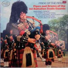 The Pipes And Drums, 1st Battalion Scots Guard ‎– Pride Of The  MFP 50039 Military LP Vinyl Record