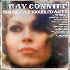 Ray Conniff And The Singers ‎– Bridge Over Troubled Water CS 1022 English LP Vinyl Record
