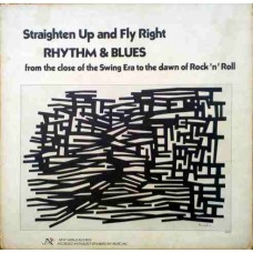 Straighten Up And Fly Right NW 261 LP Vinyl Record