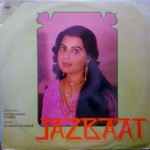 Sulakshana Pandit Jazbaat Ghazals IND 1048 Ghazal 