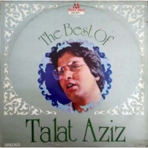 Talat Aziz The Best Of 2393 877 Ghazals LP Vinyl R