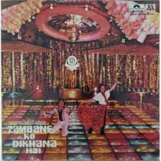 Zamaane Ko Dikhana Hai 2392 303 LP Vinyl Record