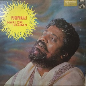 Hari Om Sharan - Pushpanjali - ECSD 2721 LP Record